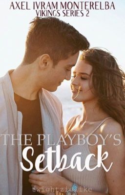 The Playboy's Setback (R-18 Vikings Series) cover