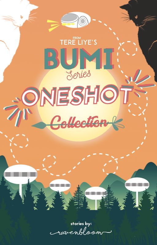 Bumi Series Oneshot Collection by Ravenblooms