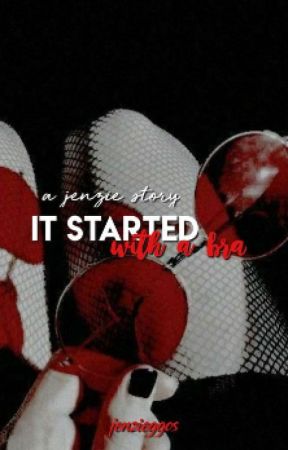 it all started with a bra - jenzie by jenzieggos