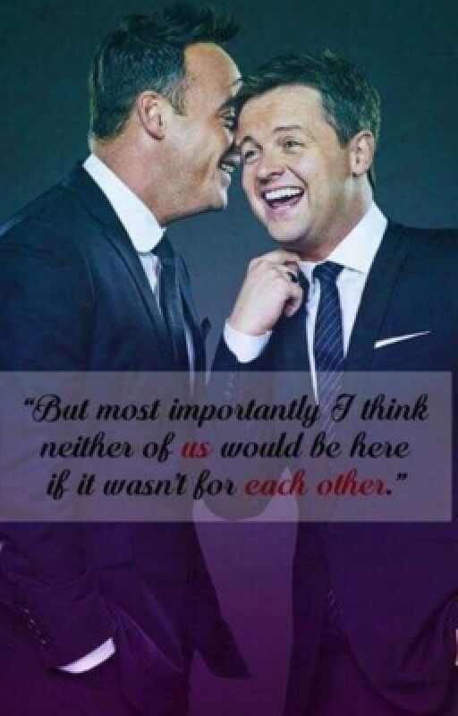 Ant & Dec Pics 😍 by TalentShowFics