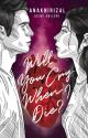 Will You Cry When I Die? (Published Under PSICOM Publishing) by AnakniRizal