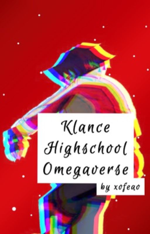 Klance Highschool Omegaverse by xofeao