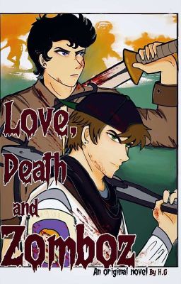 Love, Death, And Zomboz cover