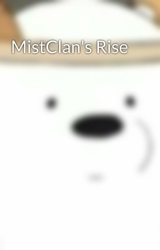 MistClan's Rise by jesterfromvic