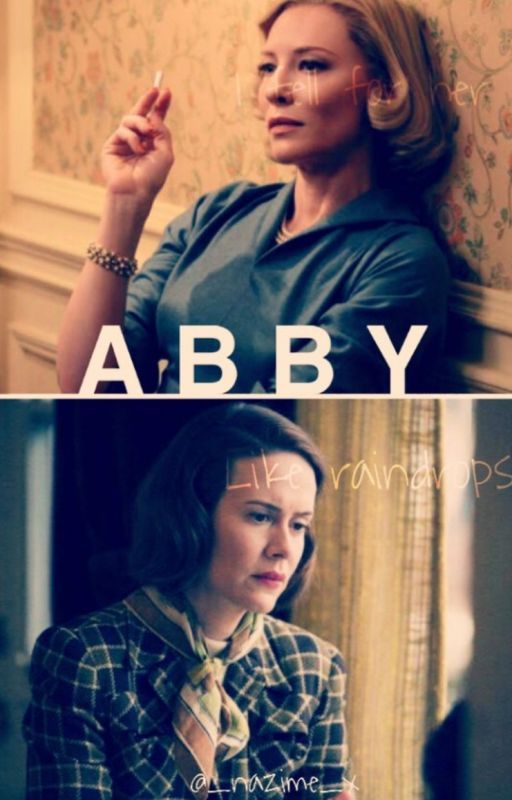 ABBY- a Carol prequel by wintersfoxx