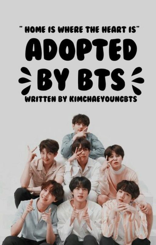 Adopted By BTS by KimChaeYoungBTS