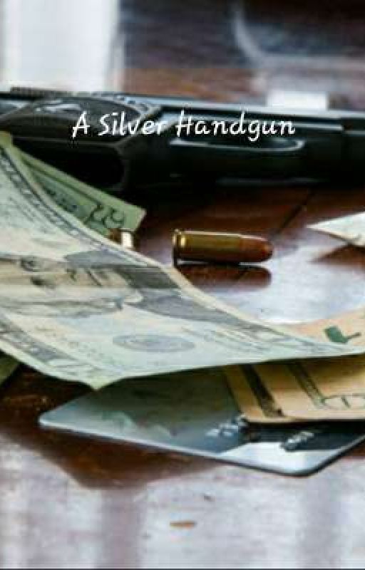 A Silver Handgun by ImAConfusedIdiot