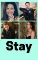 COMPLETED | Stay by onechicagooo