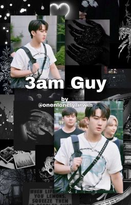 3am Guy | Changlix | ✔ cover