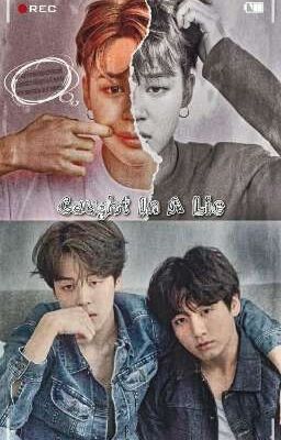 Caught In A Lie | JiKook (COMPLETED) ✔ cover