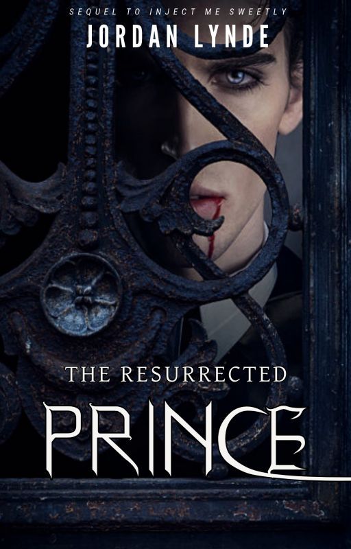 The Resurrected Prince by JordanLynde