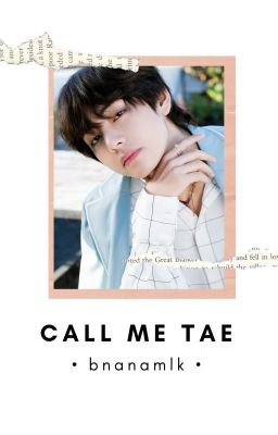 Call Me Tae - VKOOK   Completed cover