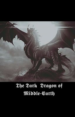 The Dark Dragon of Middle Earth cover