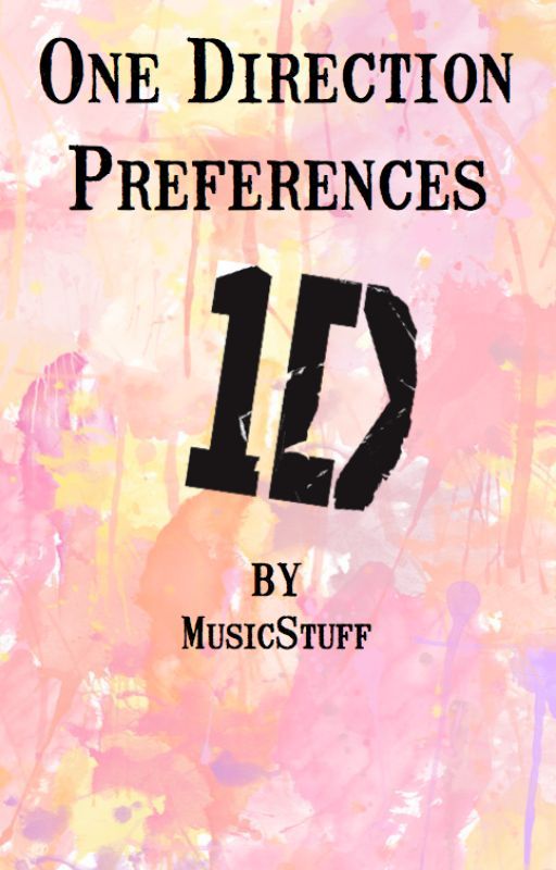 ~One Direction Preferences~ by MusicStuff