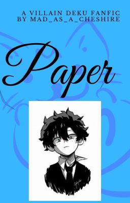 Villain Deku AU - Paper cover