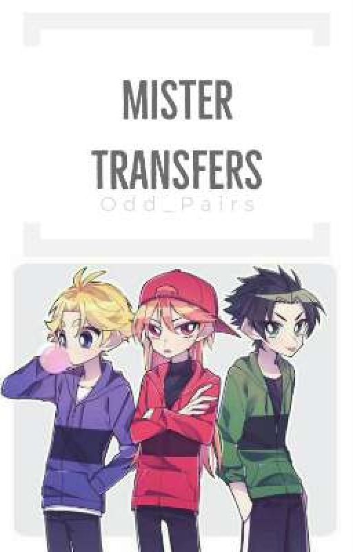 Mr Transfers by Odd_Pairs