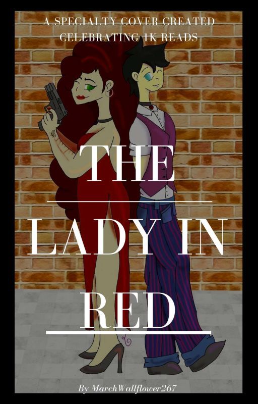 The Lady In Red (COMPLETE) by MarchWallflower267