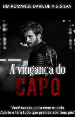 A VINGANÇA DO CAPO - PARTE 1 cover