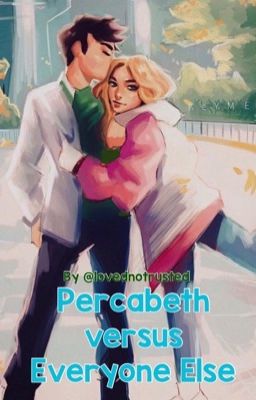 Percabeth Versus Everyone Else! cover