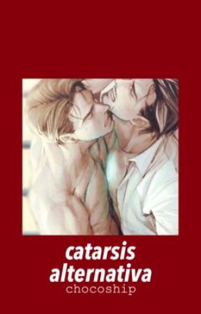 Catarsis Alternativa - [TRADUCCIÓN] by cchocoship