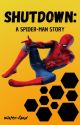 Shutdown (Spiderman x Reader) (I) by winter-land