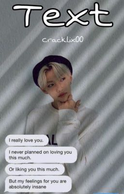 TEXT | Felix Fanfic  cover