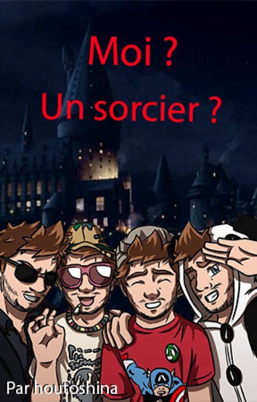 Moi ? Un Sorcier ? {Fanfic SLG et Harry Potter} by PetitOignonKawaii