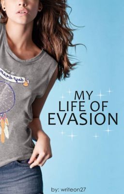 My Life Of Evasion cover