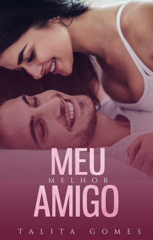 MEU MELHOR AMIGO by TalitaGomesEscritora