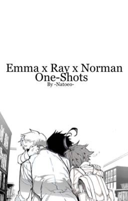 Emma x Ray x Norman One-Shots [Discontinued] by UnusedMemoriesStored