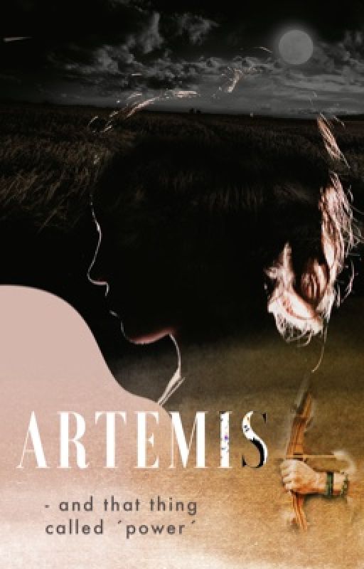 Artemis - and that thing called 'power' <engl. version> by Amicae