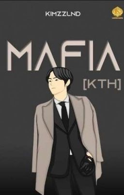 MAFIA | KTH [ SUDAH TERBIT✓ ] cover