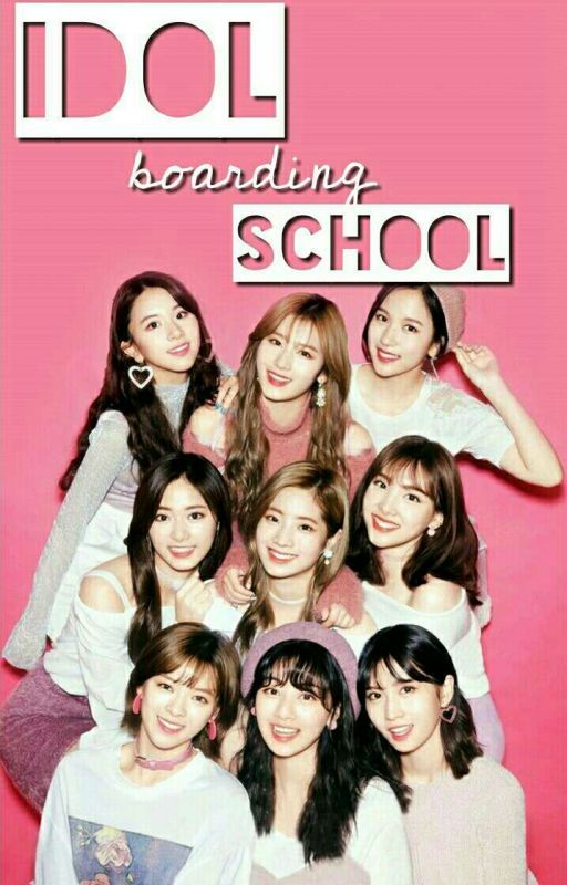 Idol Boarding School  by K-popffimagines