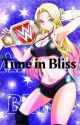 Time in Bliss (Alexa Bliss x Male Reader lemon) by DemonKing2099