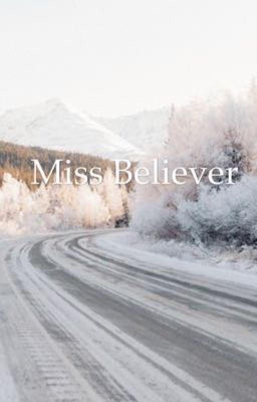 Miss believer  by forest_missbeliver