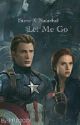 Let Me Go (Steve X Natasha) by prb2023