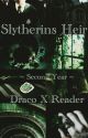 Slytherins Heir [Draco X Reader] - Year Two by Iriswrites777