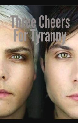 Three Cheers for Tyranny cover