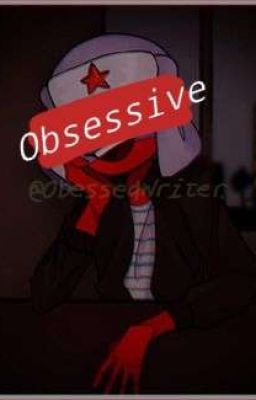 Obsessive. [[RusAme//Fanfiction.]] cover