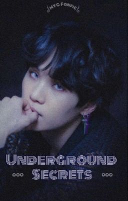 Underground Secrets (SugaXReader) ✓ cover