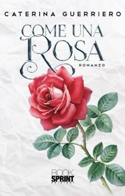 Come una ROSA (Cartaceo) cover