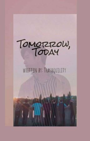 Tomorrow, Today (COMPLETED) by trashquility