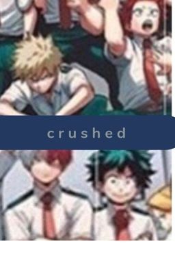 Crushed(TodoDeku) (KiriBaku) cover