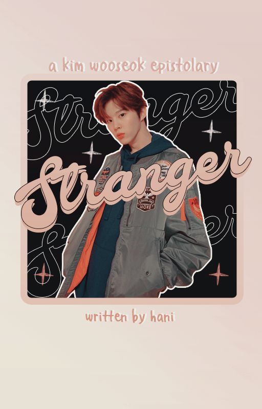 stranger | wooseok by neozity