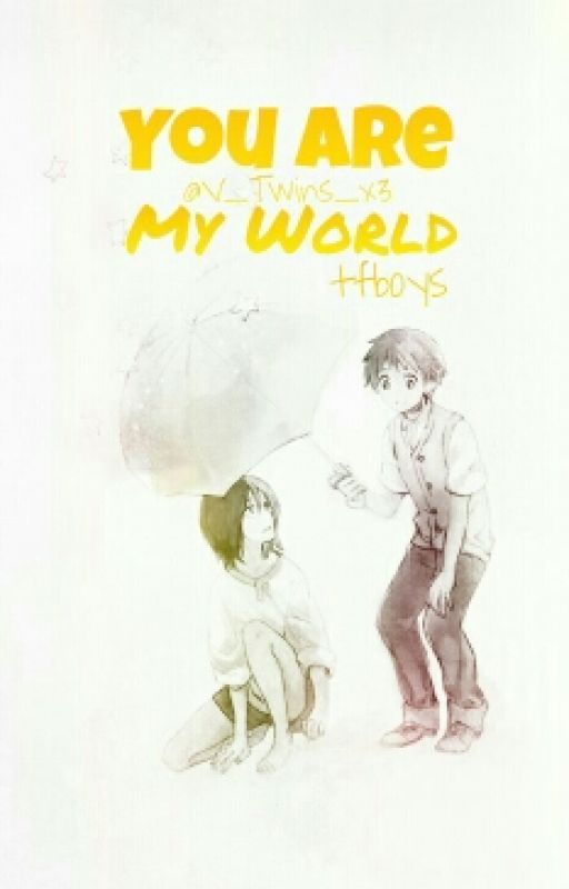 You are my world (TF boys fanfic) by V_Twins_x3