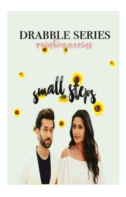 small steps | drabble series ✔️ cover