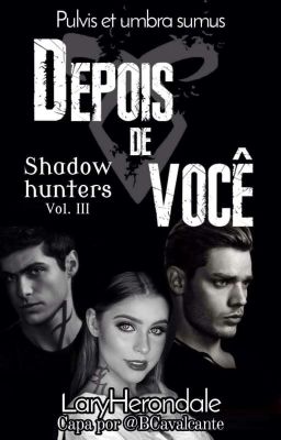 Depois de você - Shadowhunters (Book 3)  cover