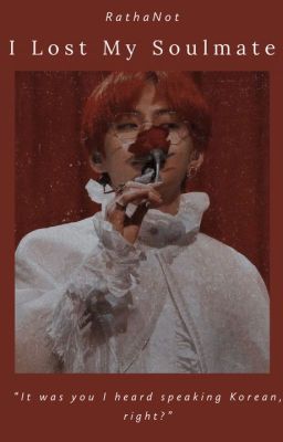 I Lost my Soulmate Kim Taehyung X Reader cover