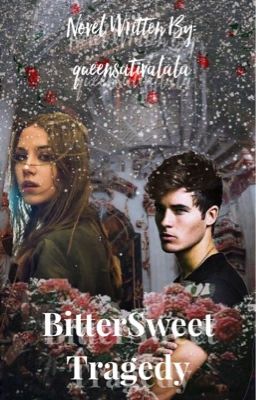 BitterSweet Tragedy (Completed) cover