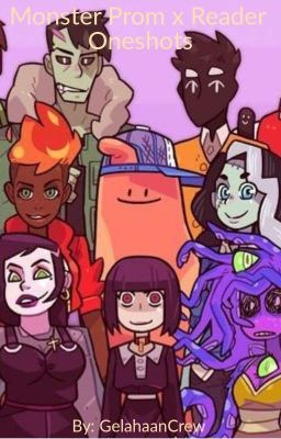 Monster Prom x Reader Oneshots cover